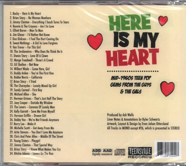 Image of Back Cover of CD - VG+/VG+ - VARIOUS, Here Is My Heart - Mid 1960s Teen Pop Gems From The Guys & The Gals (Teensville Records; tv1071, Australia 2025, Jewel Case), , - 3636008E