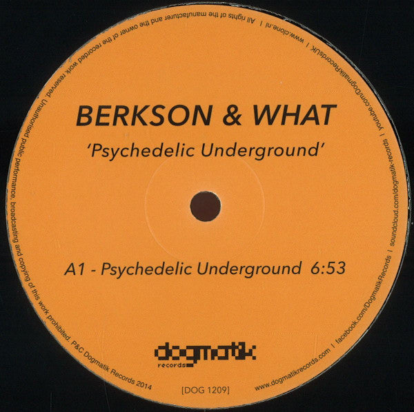 Image of Front Cover of 12" - /VG+ - DAN BERKSON & JAMES WHAT, Psychedelic Underground (Dogmatik Records; DOG1209, UK 2014), , - 3646363S
