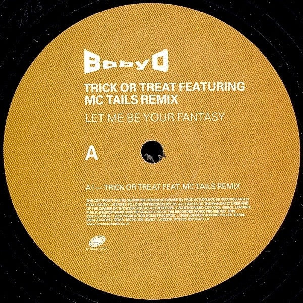 Image of Label Cover of 12" - VG+/VG+ - BABY D, Let Me Be Your Fantasy (Trick Or Treat Featuring MC Tails Remix) (Systematic; SYSX 35, Europe 2000, Picture Sleeve), , - 3716153C