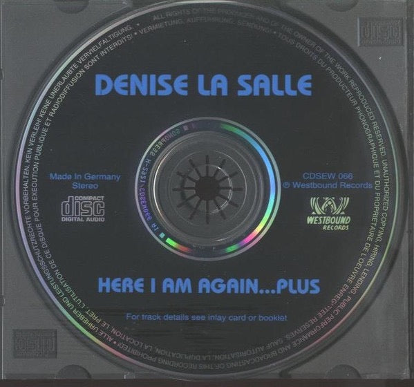 Image of Label Cover of CD - VG+/VG+ - DENISE LASALLE, Here I Am Again...Plus (Westbound Records; CDSEW 066, Germany 1993 Reissue, Jewel Case), , - 3716330C