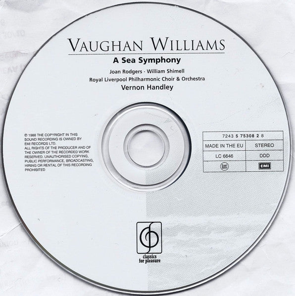 Image of Label Cover of 7xCD - VG+/VG+ - VERNON HANDLEY, ROYAL LIVERPOOL PHILHARMONIC CHOIR & ORCHESTRA, LONDON PHILHARMONIC ORCHESTRA, Vaughan Williams: The Nine Symphonies Job English Folk Song Suite Fantasia On Greensleeves Flos Campi Fantasia On A Theme By Thomas Tallis Five Variants Of Dives And Lazarus Oboe Concerto Partita For Double String Orchestra Serenade To Music (Classics For Pleasure; 7243 5 75760 2 4, UK 2002, Box Set), , - 3836107E