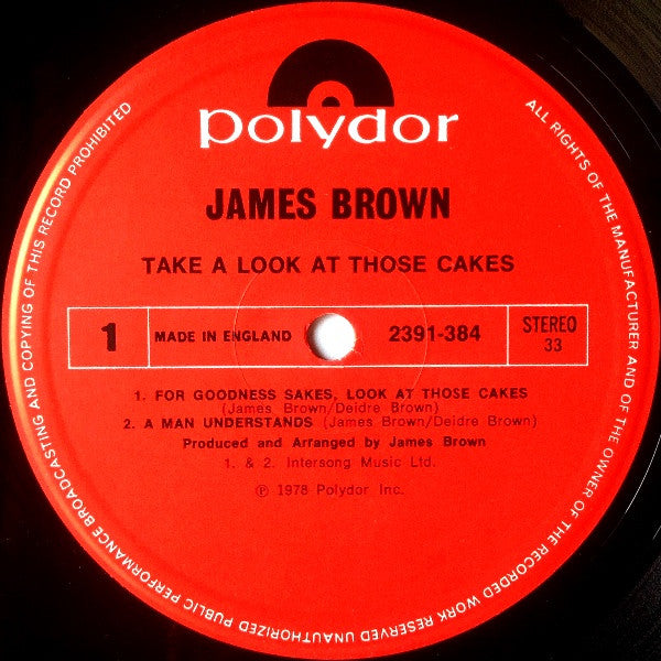 Image of Label Cover of LP - VG+/VG+ - JAMES BROWN, Take A Look At Those Cakes (Polydor Red Label; 2391 384, UK 1978), , - 3926088E