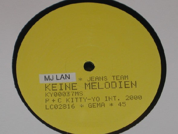 Image of Label Cover of 12" - EX/EX - JEANS TEAM FEAT. MJ LAN AND PEACHES, Keine Melodien (Kitty-Yo; KY00037MS, Germany 2000), Opened Instore, - 3946266S
