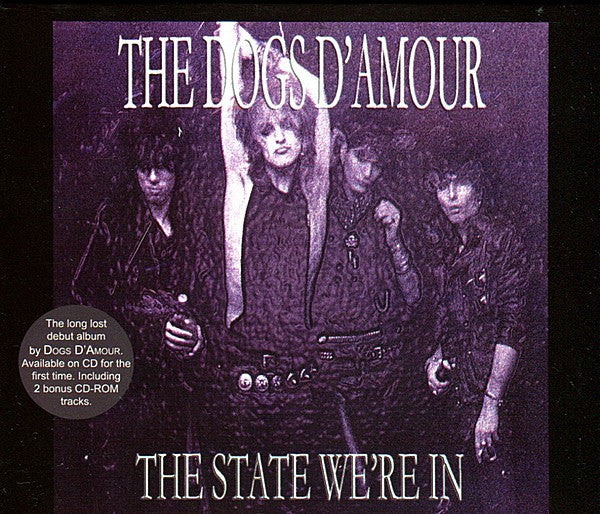 Image of Front Cover of CD - EX/EX - THE DOGS D'AMOUR, The State We're In (Rock Treasures; RTCD010, UK 2003 Reissue), , - 3956146S