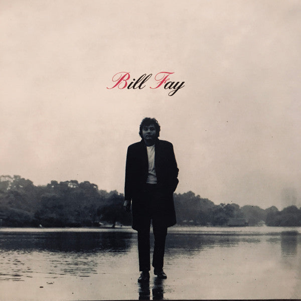 Image of Front Cover of CD - EX/EX - BILL FAY, Bill Fay (Eclectic Discs; ECLCD1022, UK 2005 Reissue), , - 3956213S