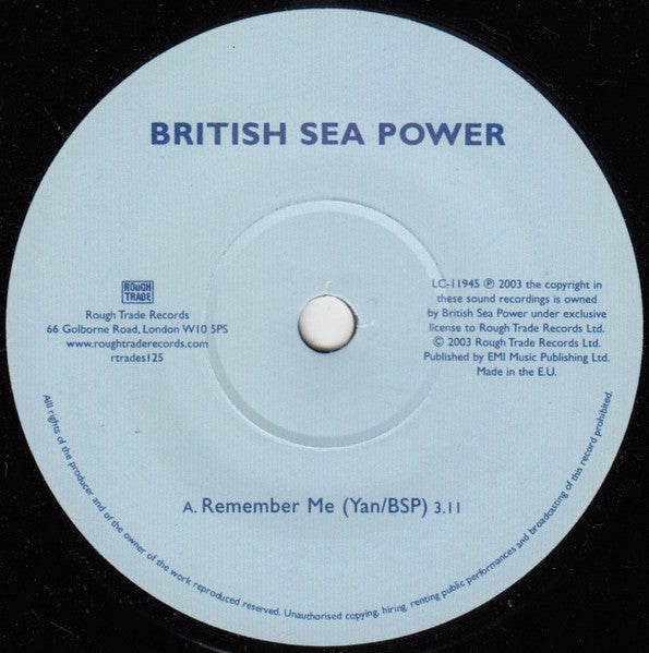 Image of Label Cover of 7" - VG+/VG+ - BRITISH SEA POWER, Remember Me (Rough Trade; rtrades125, UK 2003, Picture Sleeve), Remember Them: T La Rock., - 3916256C