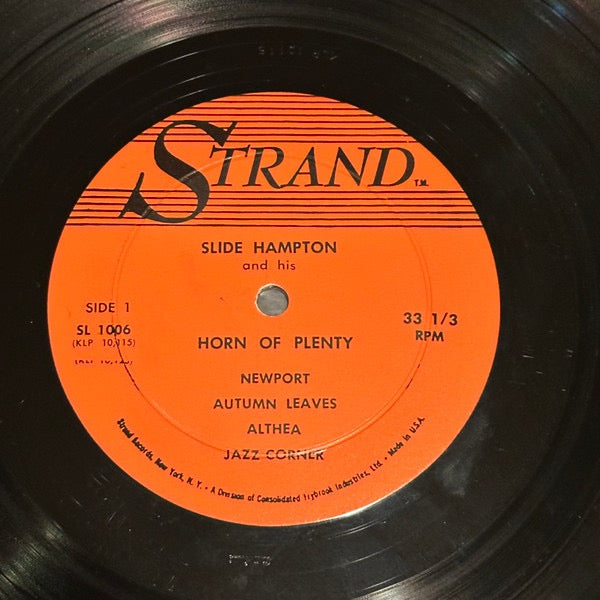 Image of Label Cover of LP - VG/G - SLIDE HAMPTON, And His Horn Of Plenty (Strand; SL 1006, US 1961, Pasteback Sleeve, Mono), Record has a dull sheen and a fair few marks - plays with surface noise!, - 3916501C