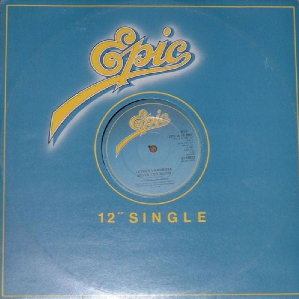 Image of Front Cover of 12" - VG/VG+ - LUTHER VANDROSS, Never Too Much (Epic ; EPC A 13 1857, UK 1981, Stickered Company Sleeve), stickered company disco bag. light creasing, - 3946459S