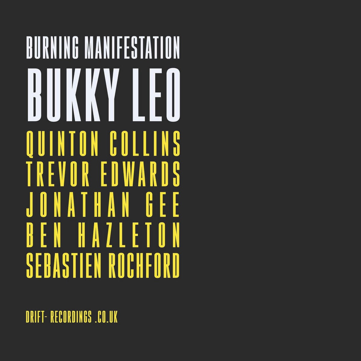 Image of Front Cover of LP - VG+/VG - BUKKY LEO, Burning Manifestation (; BL007LP, 2026), Marks from card inner., - 3916527C