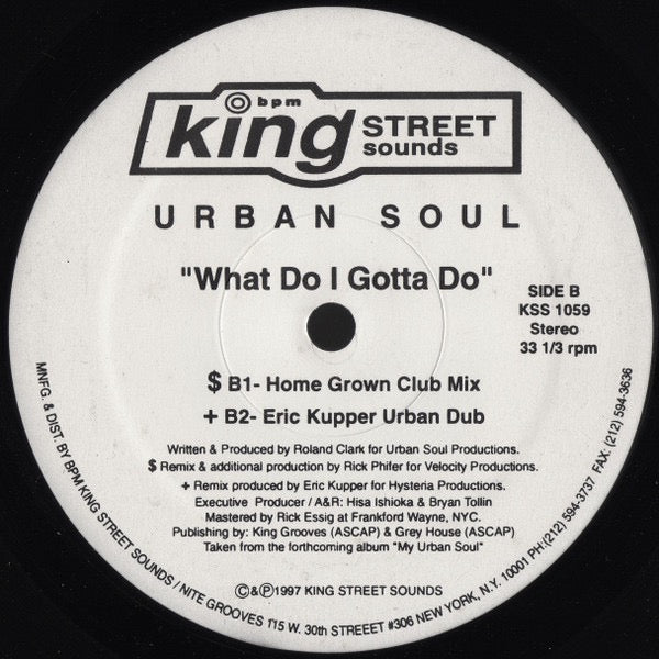 Image of Label Cover of 12" - VG/VG - URBAN SOUL, What Do I Gotta Do (BPM King Street Sounds; KSS 1059, US 1997, Stickered Plain Sleeve), , - 4016010C