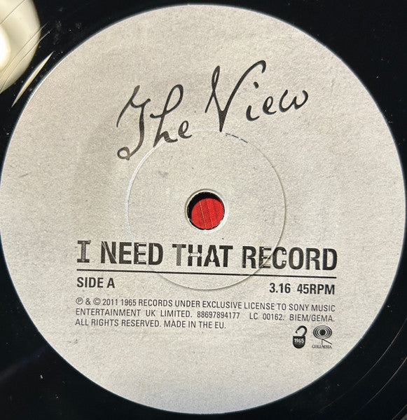 Image of Label Cover of 7" - VG+/VG+ - THE VIEW, I Need That Record (1965 Records; 88697894177, UK 2011, Picture Sleeve, Single Sided, One Side Etched), , - 4016136C