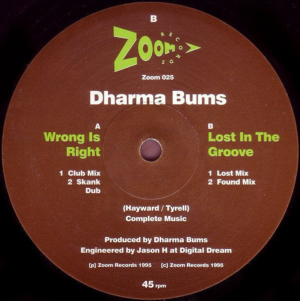 Image of Label Cover of LP - VG/G+ - DHARMA BUMS, Wrong Is Right / Lost In The Groove (Zoom Records; Zoom 025, UK 1995), Light marks, plays VG, - 4046151S