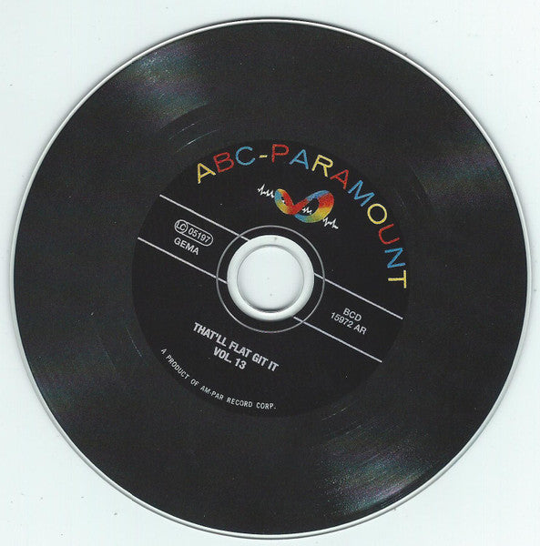 Image of Label Cover of CD - VG+/VG+ - VARIOUS, That'll Flat ... Git It! Vol. 13: Rockabilly From The Vaults Of ABC Records (Bear Family Records; BCD 15972 AR, Germany 2003, Jewel Case), , - 4056336S