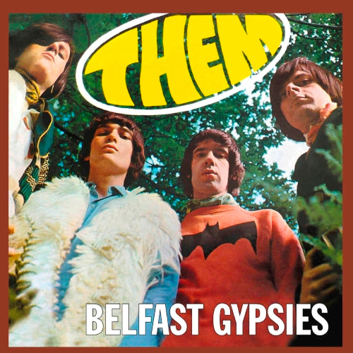 Image of Front Cover of LP - NEW/NEW - THEM, Belfast Gypsies (Poppydisc; POPPYLP066, UK 2026, Translucent Red Vinyl), , However, a court case meant the McAuley group could only use the name Them outside the UK, although they were allowed to call themselves ""The Other Them"" on home territory. As a flag of convenience, they were christened The Belfast Gypsies by their producer, Hollywood hustler Kim Fowley, although the band themselves never used the name. - 9417809C