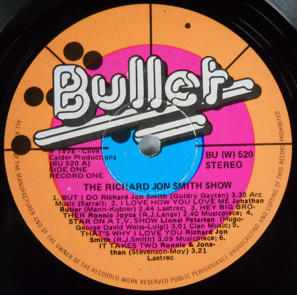 Image of Label Cover of LP - VG/VG+ - VARIOUS, The Richard Jon Smith Show (Bullet; BU (W) 520, South Africa 1976, Laminated Gatefold Sleeve), , - 4126149E