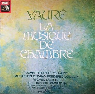 Image of Front Cover of 6xLP - VG+/VG+ - JEAN-PHILIPPE COLLARD, AUGUSTIN DUMAY, FR D RIC LOD ON, MICHEL DEBOST, LE QUATUOR PARRENIN, Faur : La Musique De Chambre (EMI; 2C 165-16331/6, France 1979, Box Set, No Booklet), , - 4126250E
