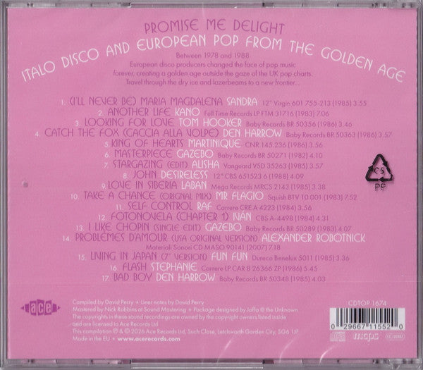 Image of Back Cover of CD - VG+/VG+ - VARIOUS, Promise Me Delight (Italo Disco And European Pop From The Golden Age) (Ace; CDTOP 1674, UK 2026, Jewel Case), Very slight scratches on disc., - 4136142E