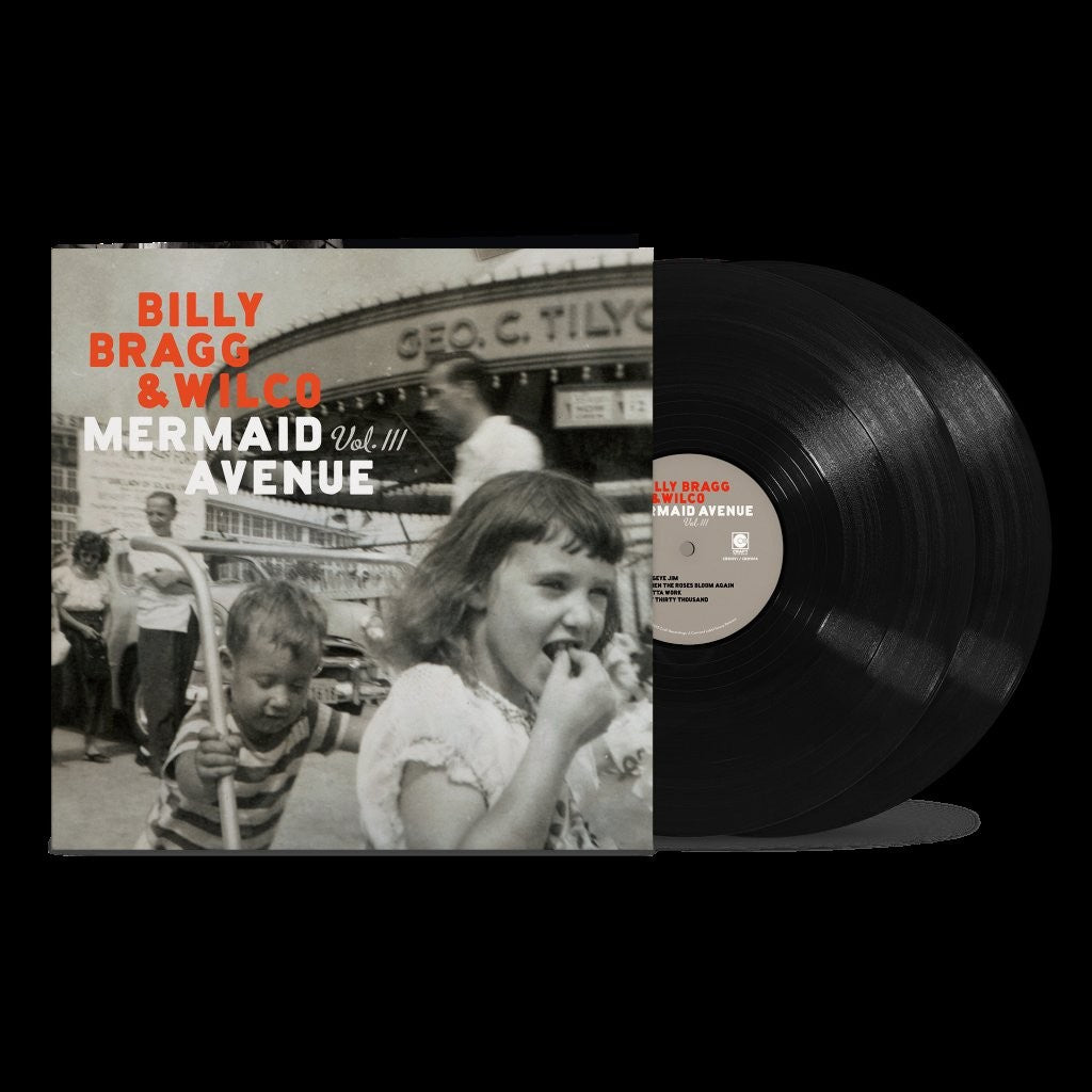 Image of Front Cover of 2xLP - NEW/NEW - BILLY BRAGG & WILCO, Mermaid Avenue Vol. III (Concord; 7279110, UK 2026 Reissue, Gatefold), , The Mermaid Avenue series is one of the most successful and unsual- folk-rock collaborations of the last few decades. At its core, the project took previously unpublished Woody Guthrie lyrics and set them to entirely new music composed and performed by Billy Bragg and Wilco. Celebrated for honoring Guthrie's spirit white creating somehting entirely new, the Mermaide Avenue r