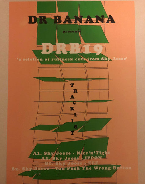Image of Back Cover of 12" - VG+/VG+ - SKY JOOSE, DRB19 (Dr Banana; DRB19, UK 2023, Stamped White Label, Plain Sleeve, Insert), , - 4126420E