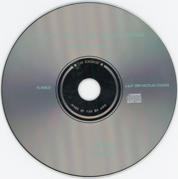 Image of Label Cover of CD - VG+/VG+ - NICOLAS COLLINS, 100 Of The World's Most Beautiful Melodies (Trace Elements Records; TE 1018, US 1989, Jewel Case), , - 4236092E