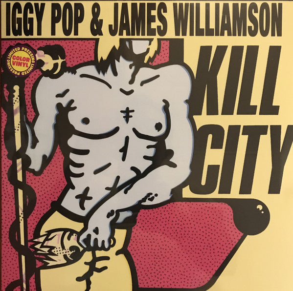 Image of Front Cover of LP - VG+/VG+ - IGGY POP & JAMES WILLIAMSON, Kill City (BOMP!; BLP 4042-1, Worldwide 2024), , - 4226024E