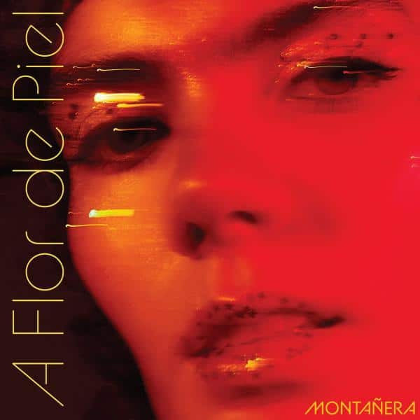 Image of Front Cover of LP - VG/VG+ - MONTA�ERA, A Flor De Piel (Western Vinyl; WV260, US 2023), , - 4226222E