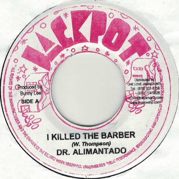 Image of Front Cover of 7" - /VG+ - DR. ALIMANTADO, I Killed The Barber (Jackpot; , Jamaica ), , - 4216459C