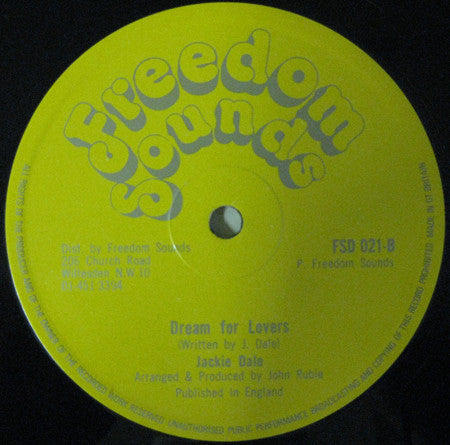 Image of Back Cover of 12" - /VG - JACKIE DALE, I Had A Dream / Dream For Lovers (Freedom Sounds; FSD 021, UK ), Very light hairlines. Plays great., - 4326067E