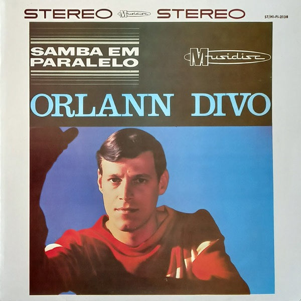 Image of Front Cover of LP - VG+/G+ - ORLANN DIVO, Samba Em Paralelo (Musidisc; ST/HI-FI-2138, Reissue), Mark on B1 which clicks lightly - otherwise pretty clean., - 4316772C