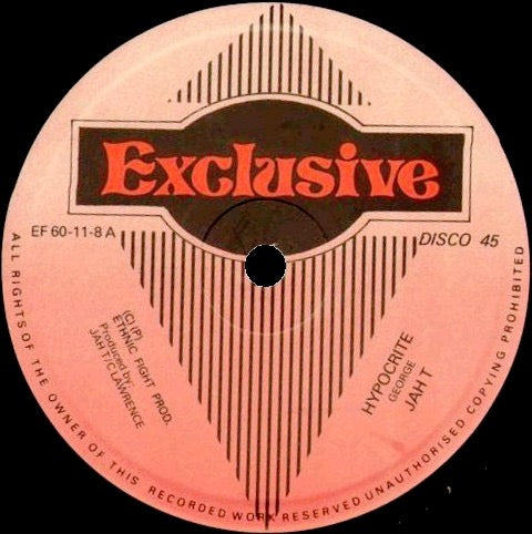 Image of Front Cover of 12" - /G+ - JAH T, Hypocrite (Exclusive; EF 60-11-8, UK , Plain Sleeve), Qute a few light marks - plays with some light surface crackle. Clean labels., - 4416143C