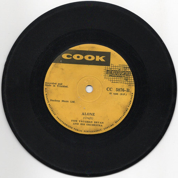 Image of Front Cover of 7" - /G+ - FITZ VAUGHAN BRYAN AND HIS ORCHESTRA, Calypso Vicki / Alone (Cook; CC 5876, Trinidad & Tobago 1958), Plays fine. Jukebox hole, WOL., - 4426201E