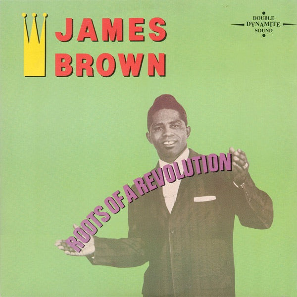 Image of Front Cover of 2xLP - VG+/VG+ - JAMES BROWN, Roots of a Revolution (Polydor; REVO1, UK 1984, Gatefold, Booklet), Nice clean copy!, - 1016332C
