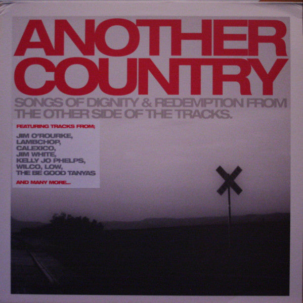 Image of Front Cover of 3324296E: 2xLP - VARIOUS, Another Country - Songs Of Dignity & Redemption From The Other Side Of The Tracks (Agenda; AGN007LP, UK 2003, Textured Sleeve) Strong VG+ VG+/VG+