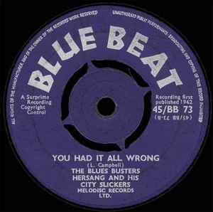 Image of Back Cover of 7" - /G - THE BLUES BUSTERS WITH HERSANG AND HIS CITY SLICKERS, There's Always Sunshine / You Had It All Wrong (Blue Beat; 45/BB 73, UK 1962, Plain Sleeve, 4 prong centre), Marks on vinyl. Light background noise., - 0756118S