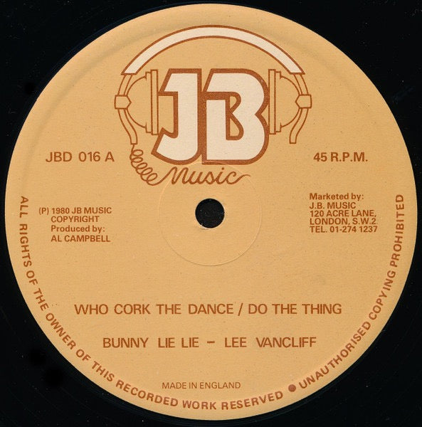 Image of Label Cover of 4645269S: 12" - BUNNY LIE LIE / LEE VANCLIFF, Who Cork The Dance / Do The Thing (JB Music; JBD 016, UK 1980, Company Sleeve) VG/VG+
