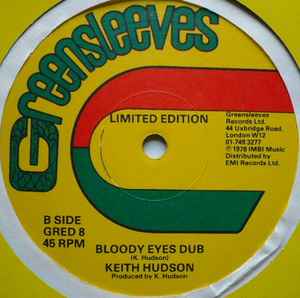Image of Back Cover of 12" - VG/VG - KEITH HUDSON, Bloody Eyes (Greensleeves Records; GRED 08, UK 1978, Company Sleeve), , - 3726090E