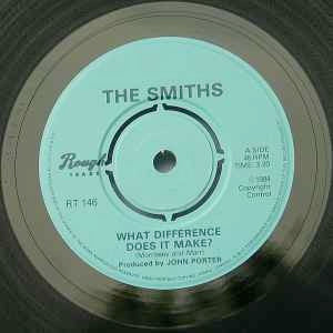 Image of Label Cover of 7" - VG+/VG+ - THE SMITHS, What Difference Does it Make? / Back To The Old House (Rough Trade; RT 146, UK 1984, Terence Stamp Sleeve, Push-Out Centre.), Strong VG+, - 4226116E