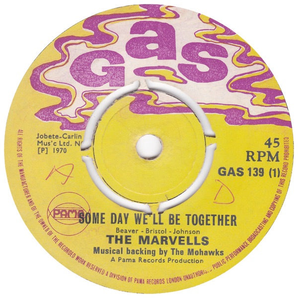Image of Front Cover of 7" - /G+ - THE MARVELLS / THE MOHAWKS, Some Day We'll Be Together / The Rhythm (Gas; GAS139, UK 1970, 4-Prong Centre), Lots of light marks, plays above grade. No centre piece, clean labels., - 3216143C