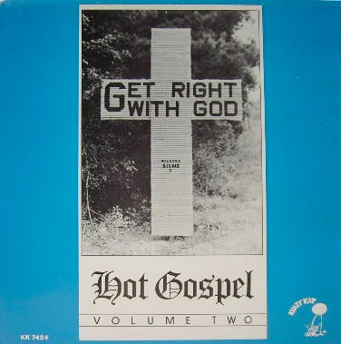 Image of Front Cover of LP - VG/VG - VARIOUS, Get Right With God - Hot Gospel Volume 2 (Krazy Kat; KK 7424, UK 1984), Sleeve has some light wear and scuffs, - 1316458C
