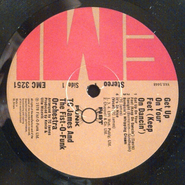 Image of Label Cover of LP - VG/VG - TC JAMES AND THE FIST-O-FUNK ORCHESTRA, Get Up On Your Feet (Keep On Dancin') (EMI; EMC 3251, UK 1978), , - 0226080E