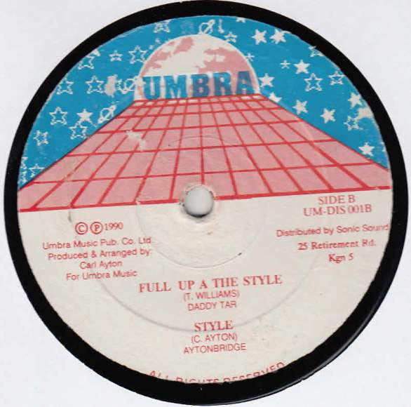 Image of Back Cover of 12" - /G+ - DADDY TAR / AYTONBRIDGE, Zigzawya / Full Up The Style (Umbra; UM-DIS 001, Jamaica 1990), Quite a few hairline marks, - 3326146E