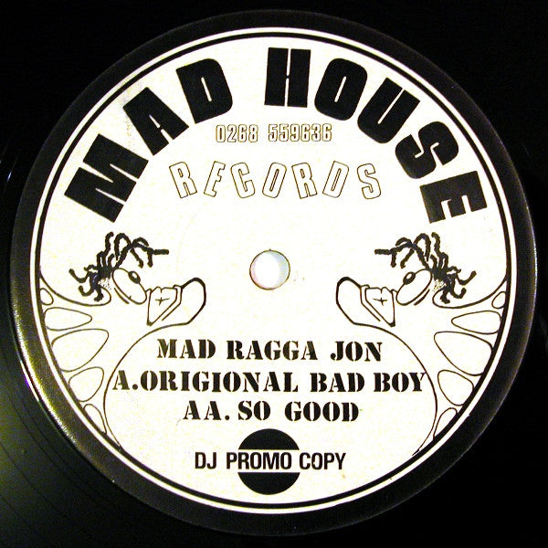 Image of Back Cover of 12" - /G+ - MAD RAGGA JON, Origional Bad Boy / So Good (Mad House; M/HSE 001, UK 1992, Promo Only, Plain Sleeve), Lots of marks across both sides. Noticeable crackle throughout., - 2346206S