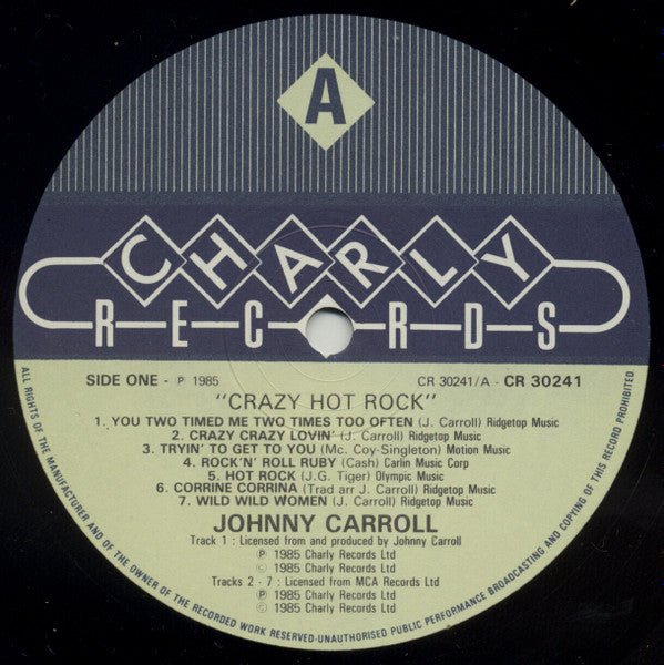 Image of Label Cover of 3125257E: LP - JOHNNY CARROLL, Crazy Hot Rock (Charly; CR30241, UK 1985) EX/EX