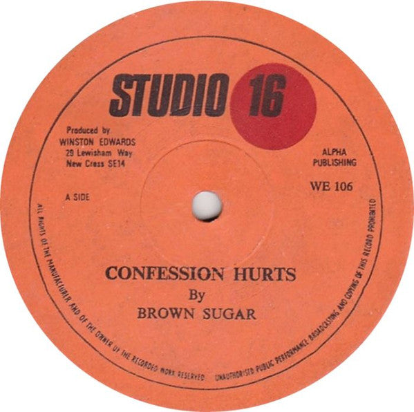 Image of Front Cover of 12" - G+/VG - BROWN SUGAR, Confession Hurts (Studio 16; WE 106, UK 1978, Stickered Plain Sleeve), Shiny copy, light marks only. Rare company sleeve!, - 3526153E