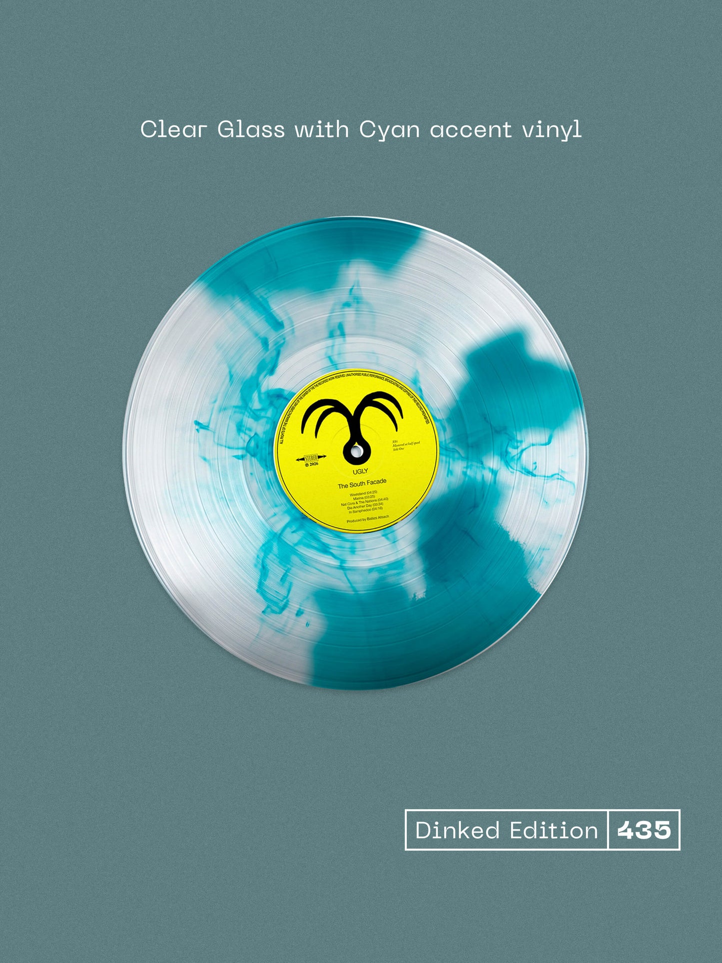 UGLY, The South Facade - Dinked Edition (state51; UGLYUK010LPD, UK 2026, Screen Print Poster, Postcard, Dinked No. 435, Clear Glass with Cyan Accent Vinyl, Album Stem Download, Limited Press LP NEW/NEW - PRE-ORDER