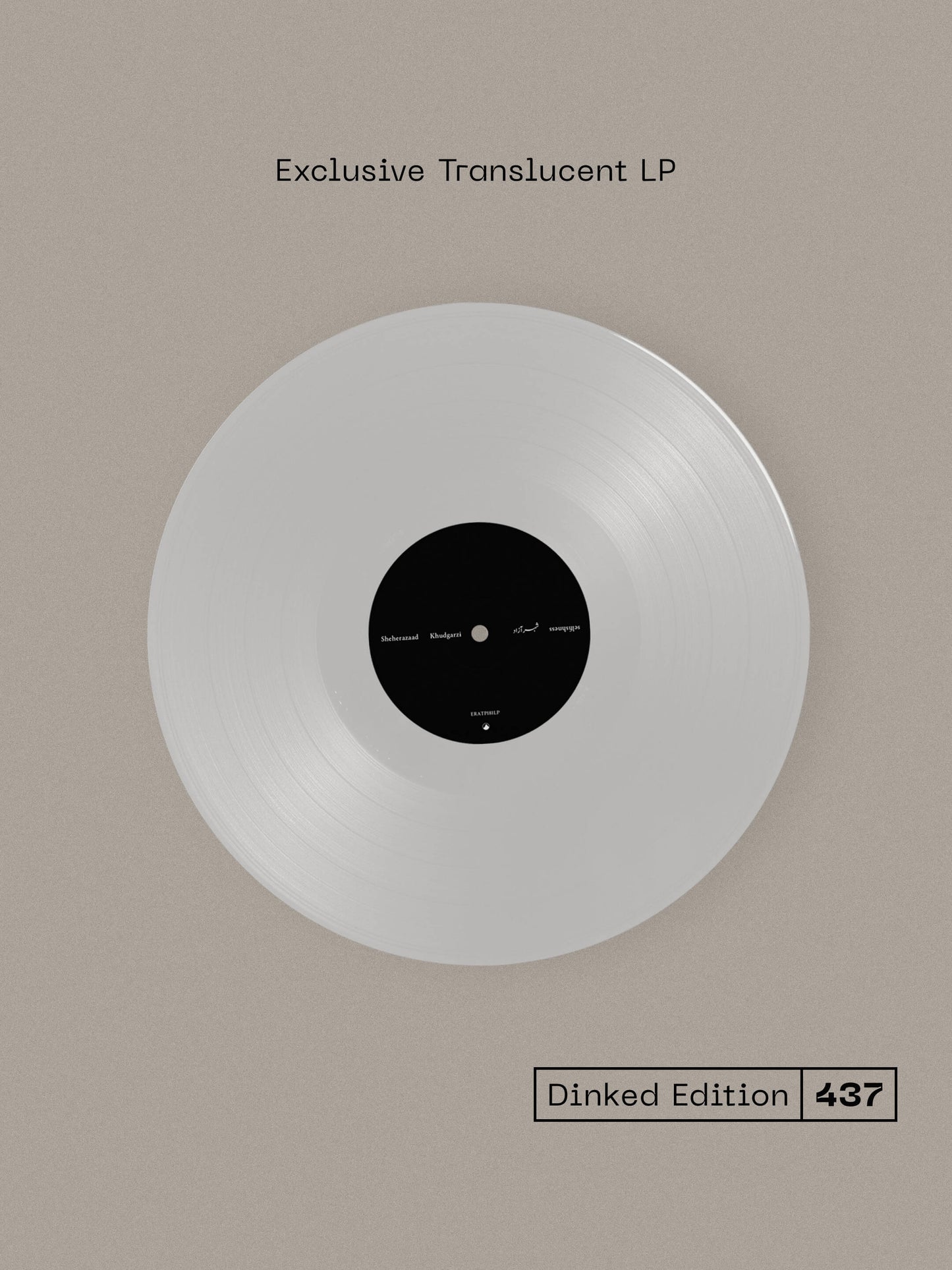 SHEHERAZAAD, Khudgarzi - Dinked Edition (Erased Tapes; ERATP181DE, Europe 2026, 20 Page Booklet, Signed A5 Postcard, Numbered Sticker, Dinked No.437, Exclusive Transparent Vinyl, Limited Pre LP NEW/NEW - PRE-ORDER