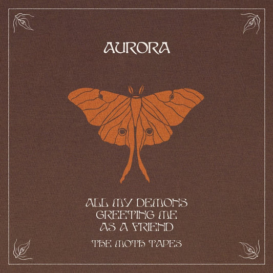 AURORA, All My Demons Greeting Me As A Friend (The Moth Tapes) (Fontana; 6100187, UK 2026, Gatefold, Black Vinyl) LP NEW/NEW - PRE-ORDER