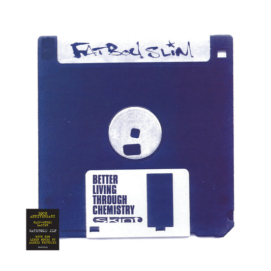 FATBOY SLIM, Better Living Through Chemistry (30th Anniversary) (BMG; 964274431, UK 2026 Reissue, Gatefold, Sticker, 180g Black Eco Vinyl) 2xLP NEW/NEW - PRE-ORDER