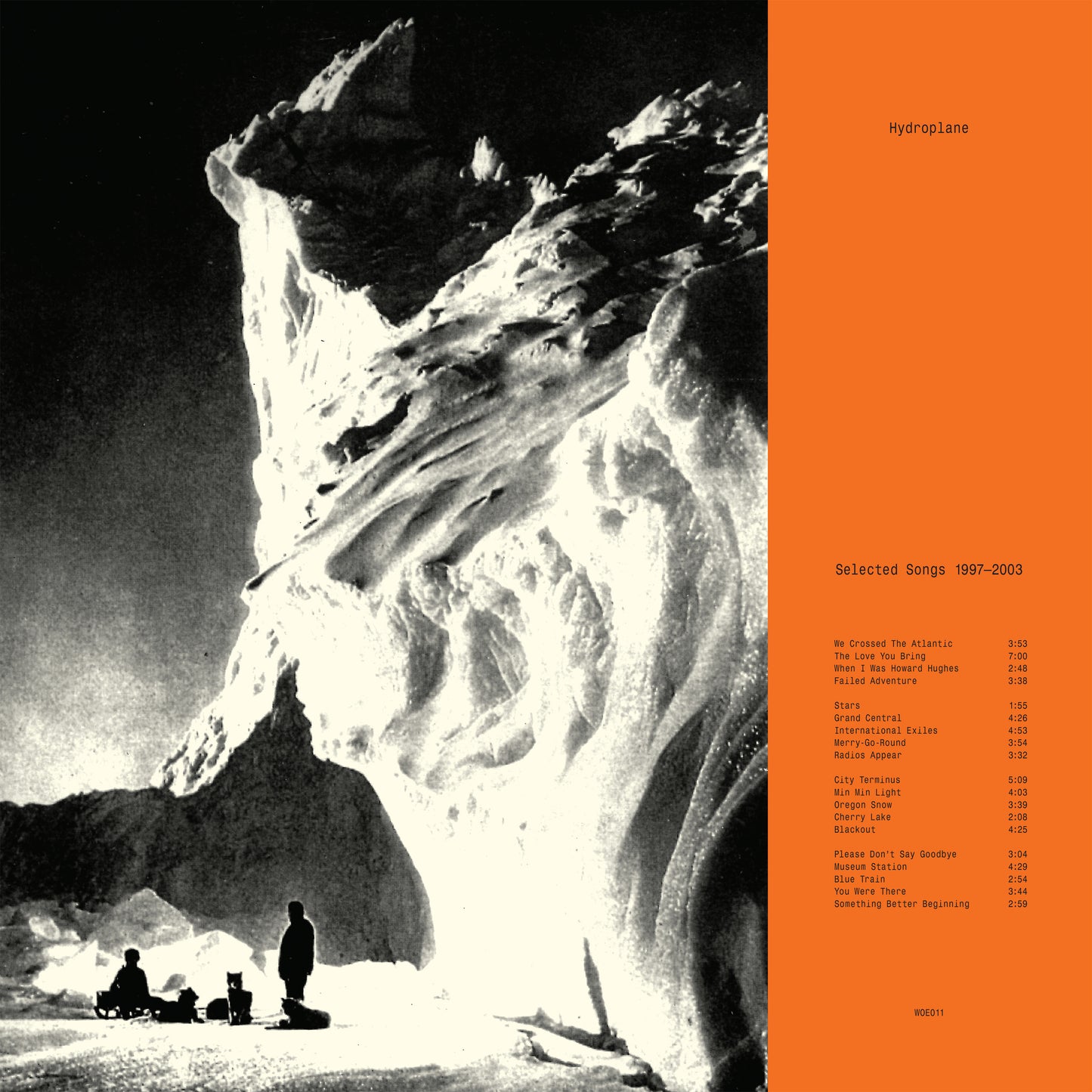 HYDROPLANE, Selected Songs 1997-2003 (World Of Echo; WOE011LPO, UK 2026, Indie Exclusice Limited Pressing Orange Vinyl) 2xLP NEW/NEW - PRE-ORDER