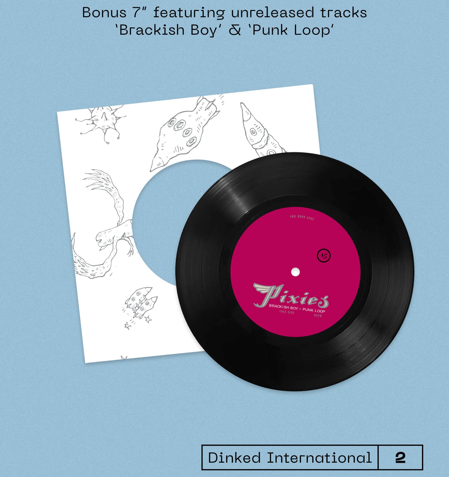 PIXIES, Trompe le Monde - Dinked Edition (4AD; 4AD0904LPXE, UK 2026 Reissue, Dinked International No.2, Sky Blue Vinyl, Bonus 7", Dinked International gold foil sticker & OBI strip, Remastered audio by Kevin LP NEW/NEW - PRE-ORDER